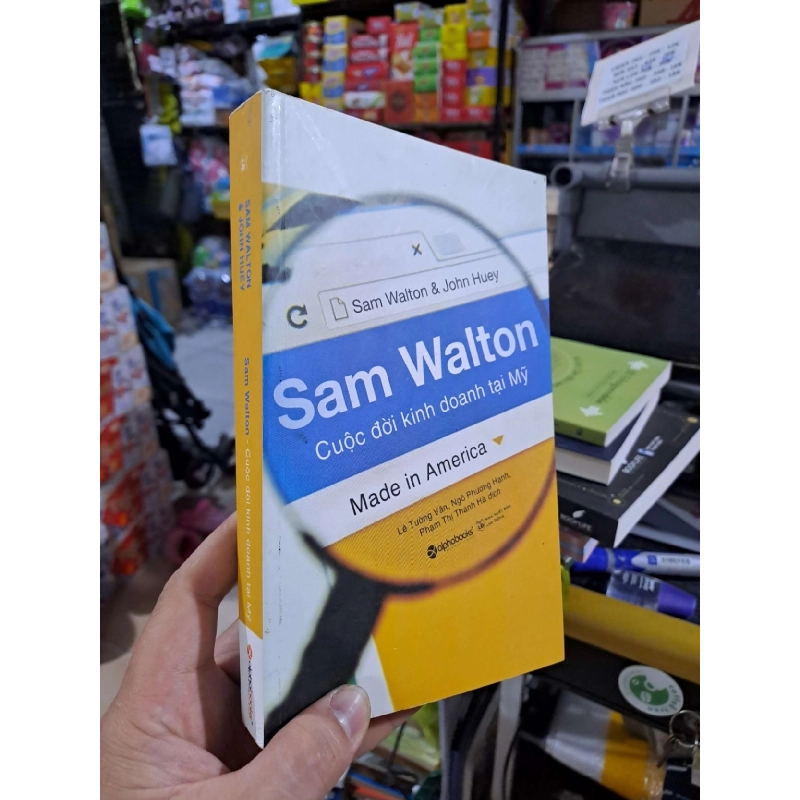 Cuộc Đời Kinh Doanh Tại Mỹ - Sam Walton - 2018 mới 90% - KINH TẾ - TÀI CHÍNH - CHỨNG KHOÁN - HCM3012 924400