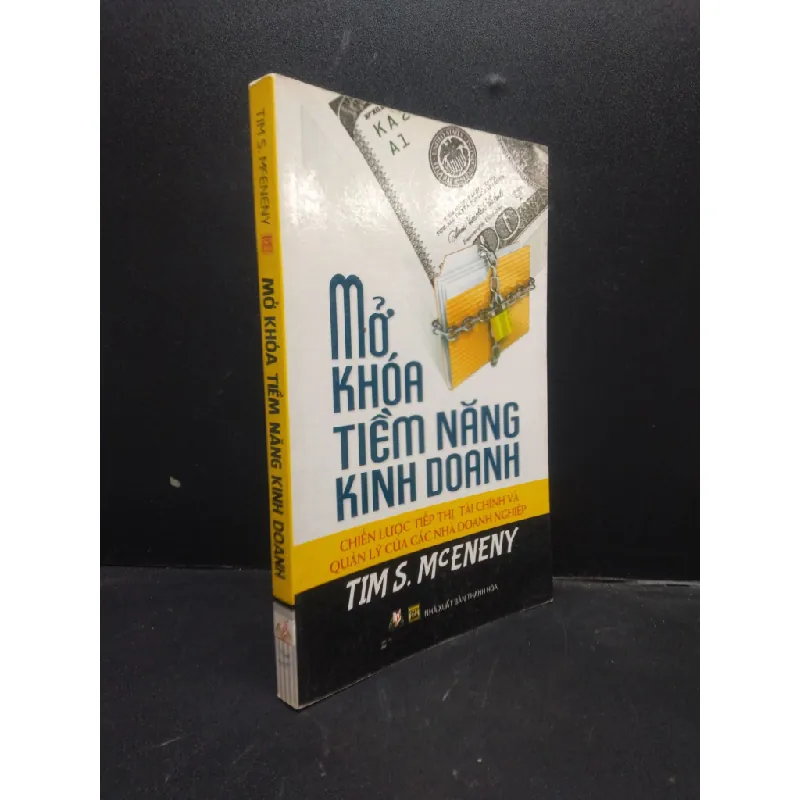 [Sách Cũ SCGR] Mở khóa tiềm năng kinh doanh năm 2015 mới 80% ố nhẹ có viết và highlight HCM2602 marketing kinh doanh 680575