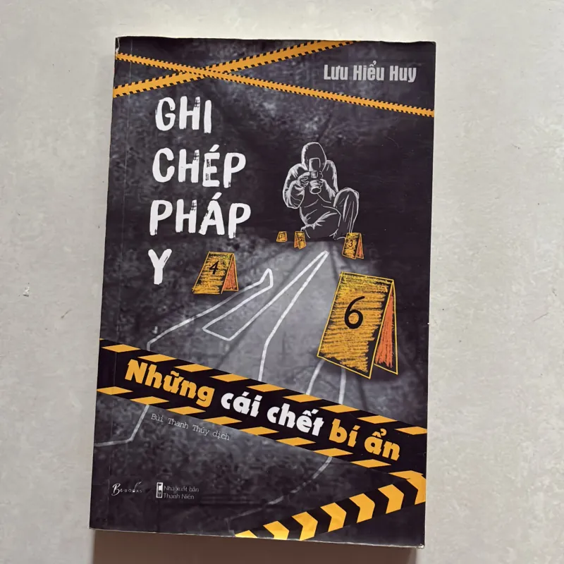 Ghi chép pháp y 6 - Lưu Hiểu Huy 756724