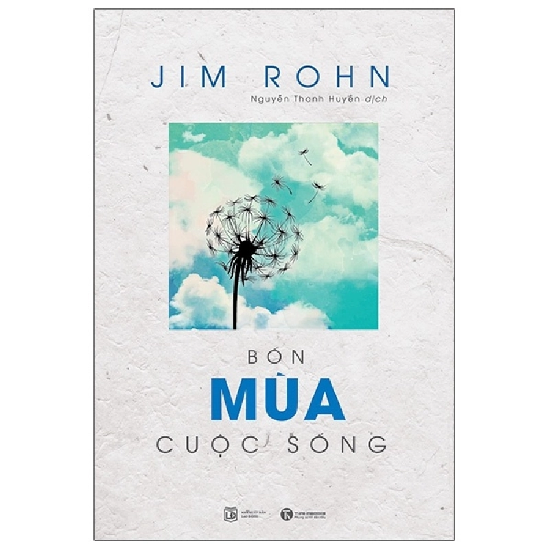 Bốn Mùa Cuộc Sống - Châm Ngôn Ngày Mới - Jim Rohn (Mới 100%) Sách tư duy, kỹ năng sống, Thái Hà Books - SÁCH ĐẠI HỌC 485202