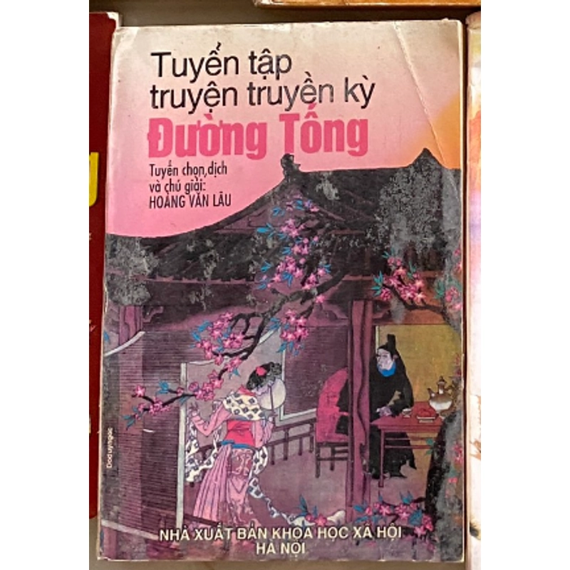 Tuyển tập truyện truyền kỳ Đường Tống 314974