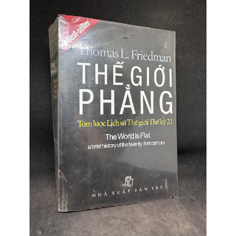 Thế giới phẳng (2007) Thomas L. Friedman. Mới 80% (có ghi chữ trang đầu)  SBM2609 62007