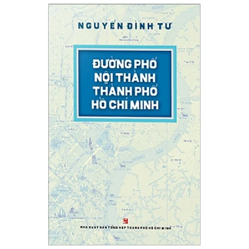 Đường Phố Nội Thành Thành Phố Hồ Chí Minh - Nguyễn Đình Tư 402180