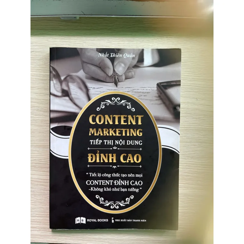 Sách Content Marketing Đỉnh Cao - Nhất Thiên Quân 593288