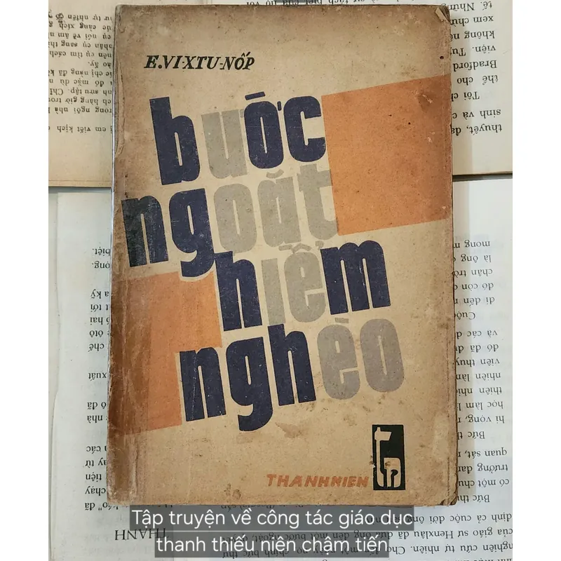 BƯỚC NGOẶT HIỂM NGHÈO - Tập truyện về giáo dục thanh thiếu niên chậm tiến ở Nga 712567