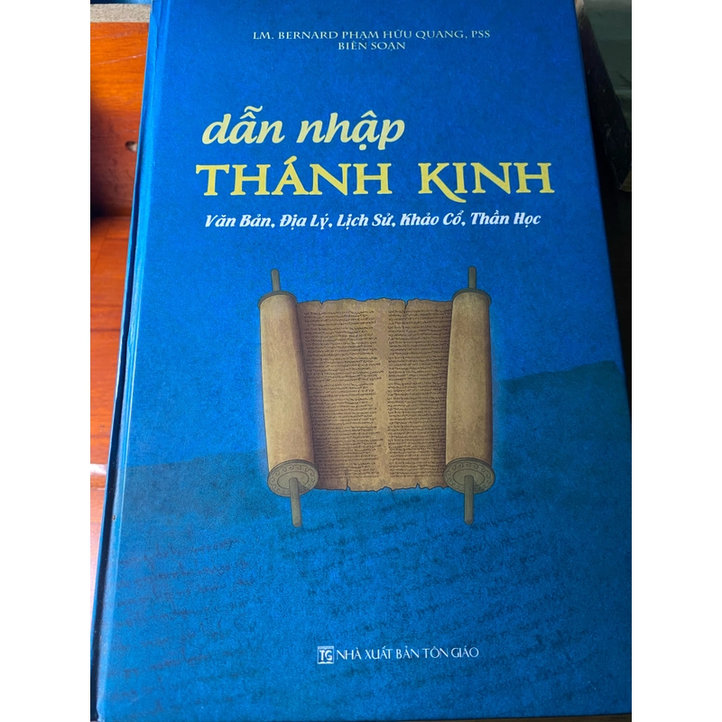 Dẫn nhập Thánh Kinh (Văn bản, địa lý, lịch sử, khảo cổ, thần học) 489827