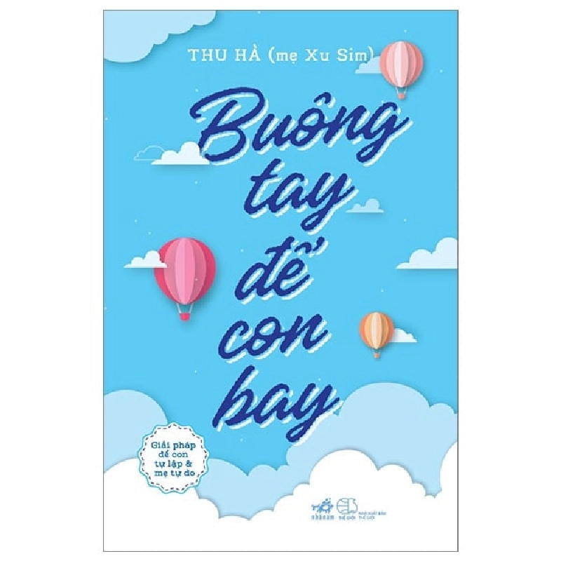 Buông Tay Để Con Bay - Thu Hà (Mẹ Xu-Sim) ASB.PO Oreka-Blogmeo120125 374151