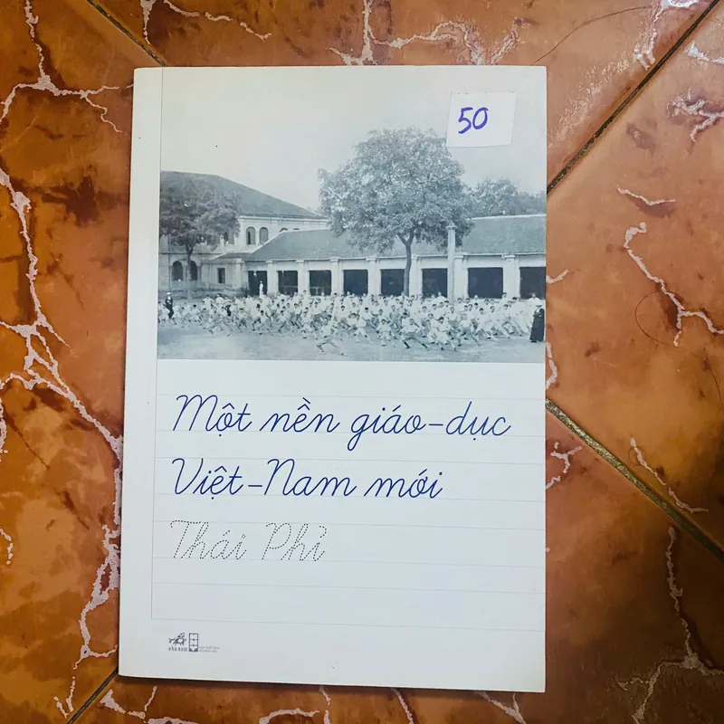 Một Nền Giáo Dục Việt Nam Mới - Thái Phỉ#HATRA 728289