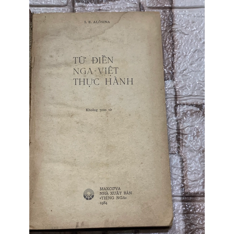 Từ điển Nga - Việt thực hành, sách bìa cứng, in ở Nga năm 1984 539852