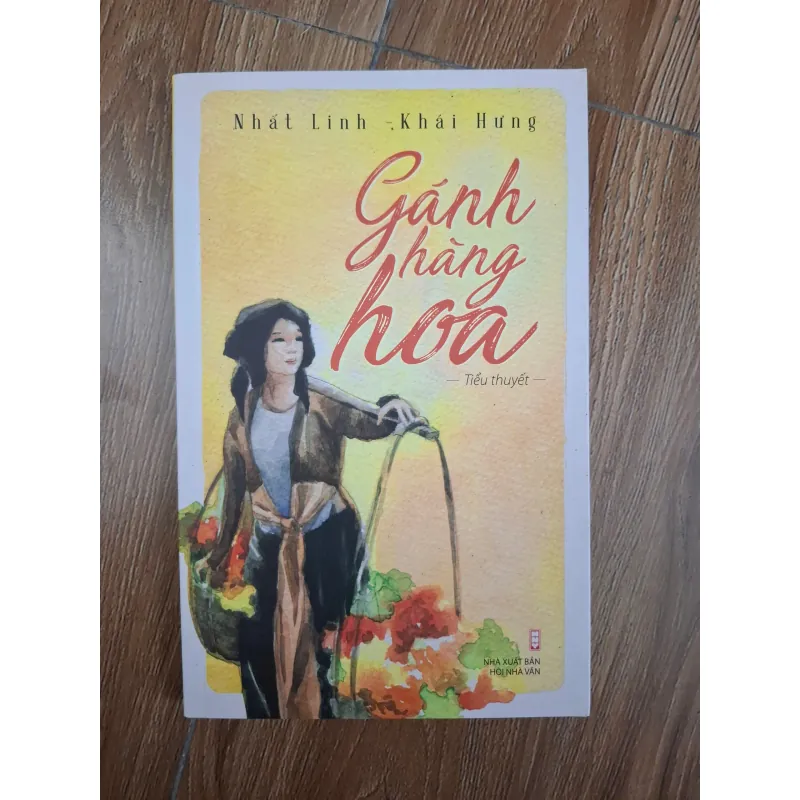 Gánh Hàng Hoa - Nhất Linh, Khái Hưng - Tiểu thuyết 780973
