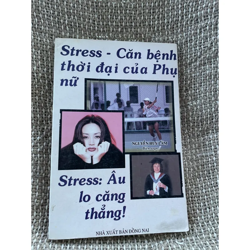 Stress, căn bệnh thời đại của phụ nữ : Âu lo căng thẳng  1025092