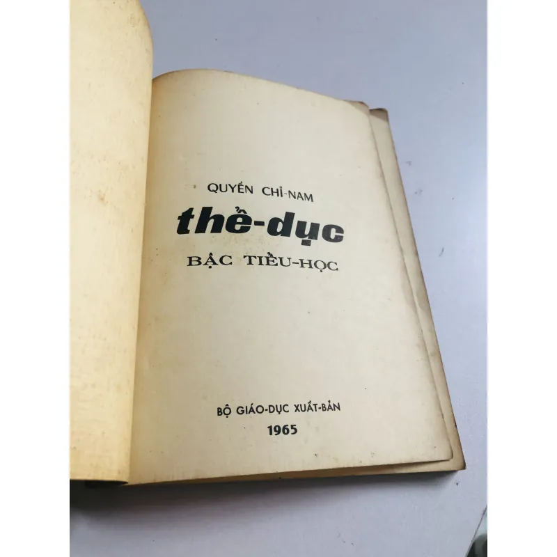 THỂ DỤC – BẬC TIỂU HỌC (Quyển chỉ nam) 1965 792523