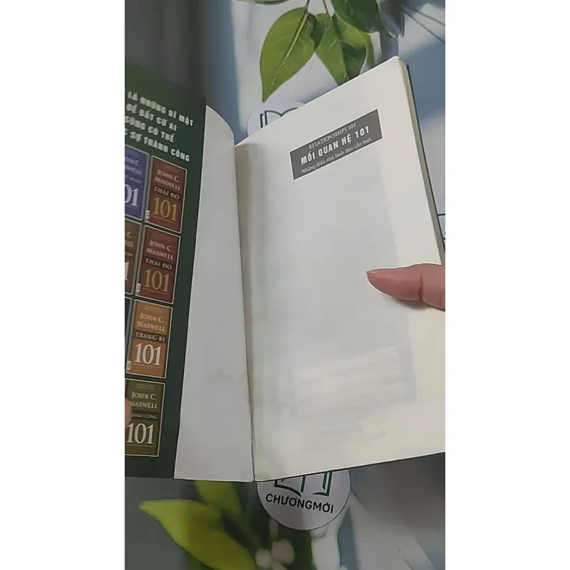 Mối quan hệ 101: Những điều nhà lãnh đạo cần biết - John C. Maxwell 688525