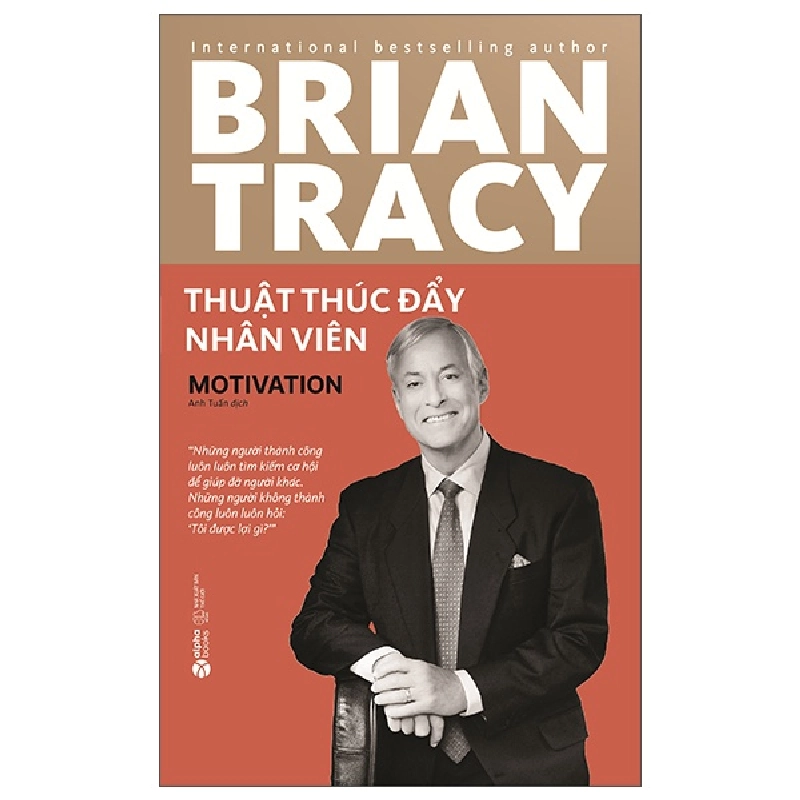 Thuật Thúc Đẩy Nhân Viên - Brian Tracy 294074