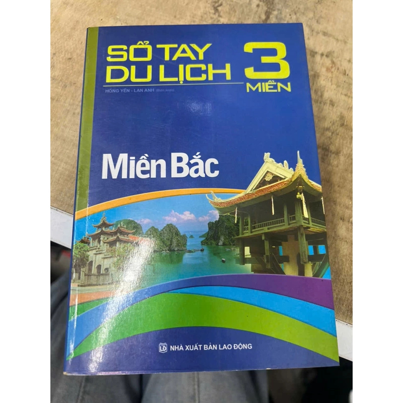 Sổ tay du lịch 3 miền - miền bắc .13 354043