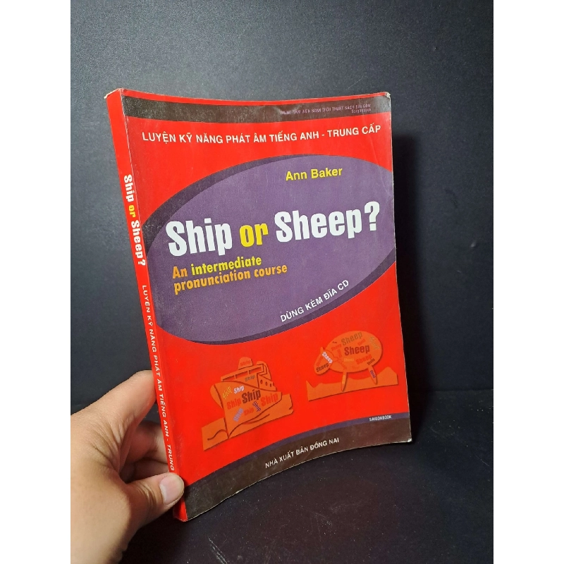 Ship or Sheep luyện kĩ năng phát âm tiếng Anh trung cấp - Baker - 2008 mới 80% ố ẫm nhẹ - HỌC NGOẠI NGỮ - HCM0111 923793
