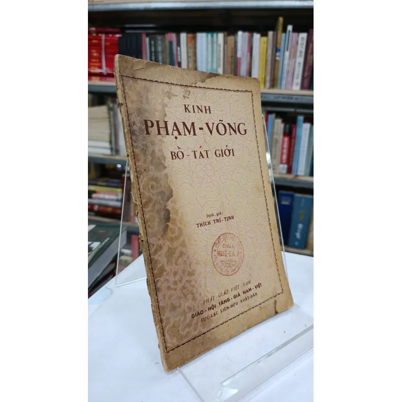 KINH PHẠM VÕNG BỒ TÁT GIỚI - THÍCH TRÍ TỊNH 760420