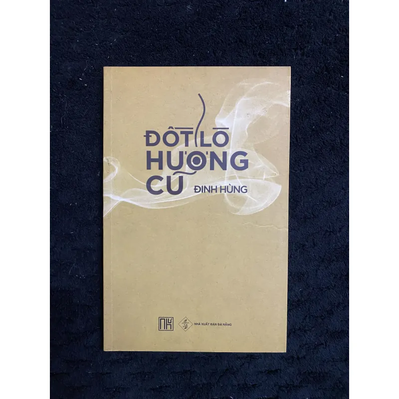 Đốt lò hương cũ- Đinh Hùng  1003326