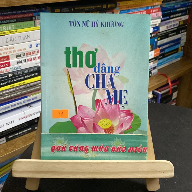 Thơ dâng cha mẹ-tác giả Tôn Nữ Hỷ Khương 970072