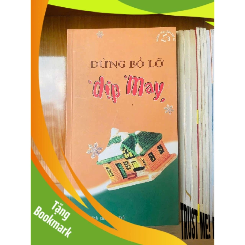 (TẶNG BOOKMARK) Đừng bỏ lỡ dịp may VĂN HỌC RBK0810 943598