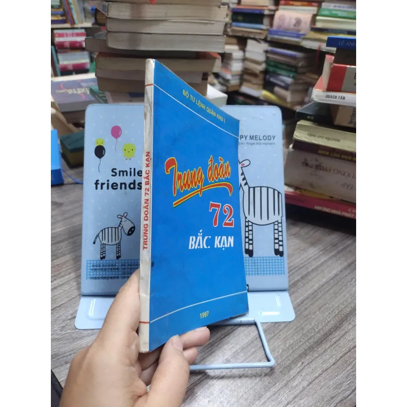 Sách: Trung đoàn 72 Bắc Kạn - Tác giả: Nhiều tác giả (A3) 601560
