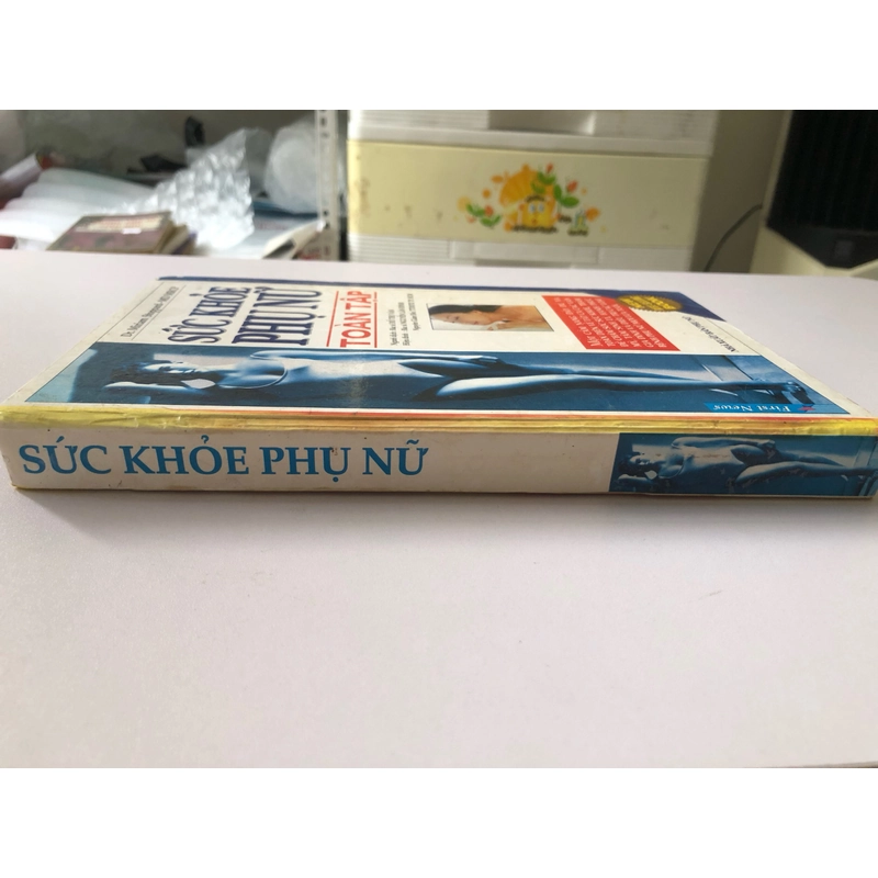 SỨC KHOẺ PHỤ NỮ TOÀN TẬP (SÁCH DỊCH) - 321 TRANG, NXB: 2004 294941