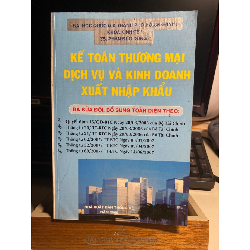 Kế Toán Thương Mại, Dịch Vụ Và Kinh Doanh Xuất Nhập Khẩu - TS Phan Đức Dũng 430649