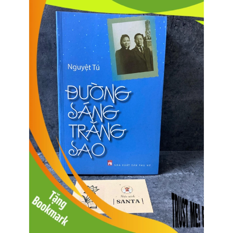 (TẶNG BOOKMARK) Đường sáng trăng sao- Nguyệt Tú Sách văn học RBK0302 943698