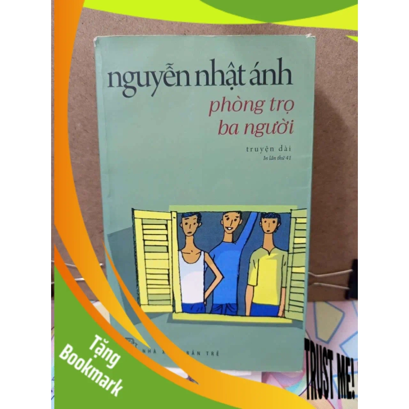 (TẶNG BOOKMARK) Phòng trọ ba người - Nguyễn Nhật Ánh VĂN HỌC RBK0810 950668
