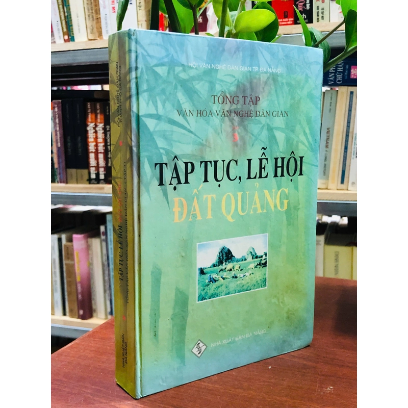 TẬP TỤC, LỄ HỘI ĐẤT QUẢNG 454649