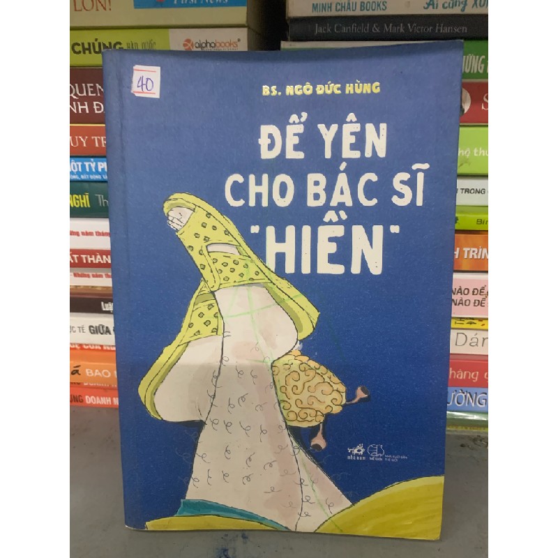 Để yên cho bác sĩ hiền 17155