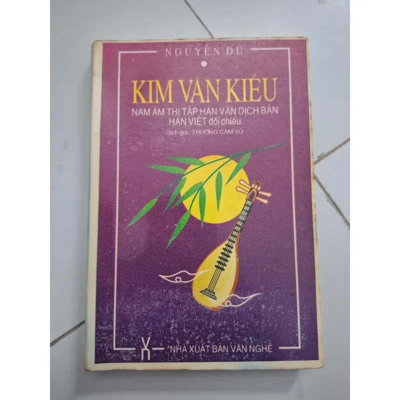 Kim Vân Kiều - Dịch giả: Trương Cam Vũ - Văn học/Dịch thuật 701402