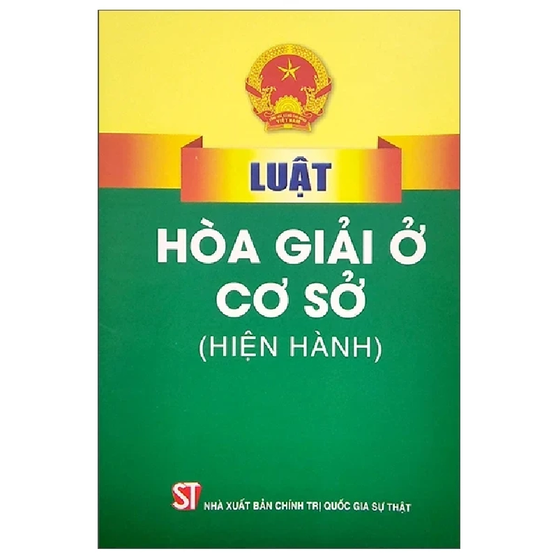 Luật Hòa Giải Ở Cơ Sở (Hiện Hành) - Quốc Hội 282280