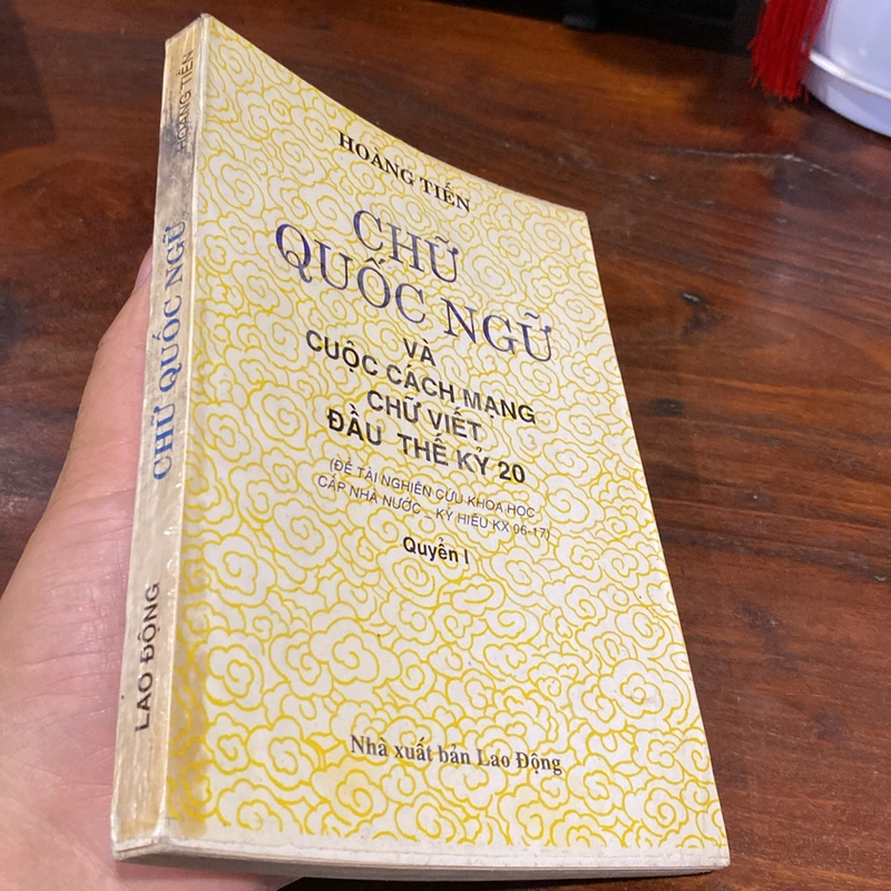 CHỮ QUỐC NGỮ VÀ CUỘC CÁCH MẠNG CHỮ VIẾT ĐẦU THẾ KỶ 20, QUYỂN I (XB 1994) 505540