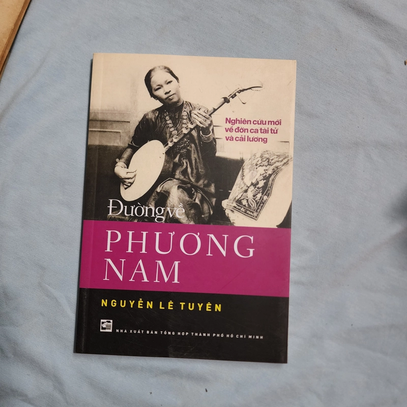 Đường về phương Nam nghiên cứu mới về đờn ca tài tử và cải lương | Nguyễn Lê Tuyên 478435