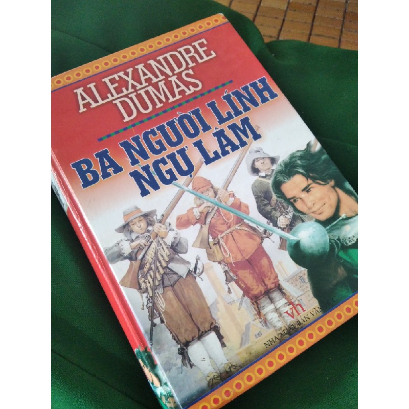 Sách Ba người lính ngự lâm - Alexandre Dumas 13823