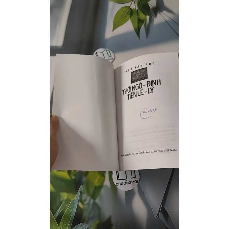  Kể chuyện lịch sử nước nhà: Thời Ngô - Đinh - Tiền Lê - Lý - Ngô Văn Phú 970235