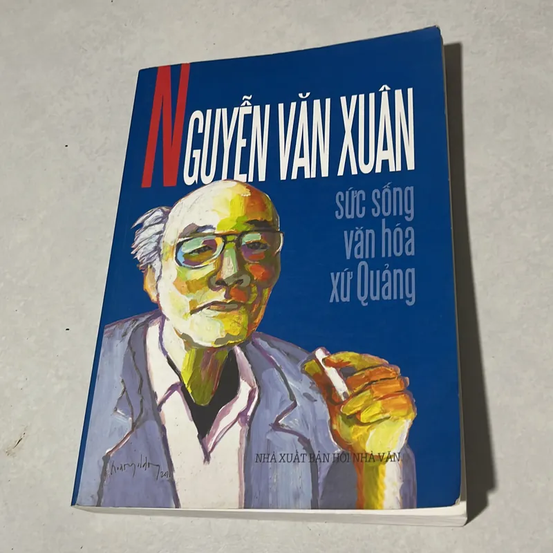 Nguyễn Văn Xuân sức sống văn hoá xứ Quảng 567847