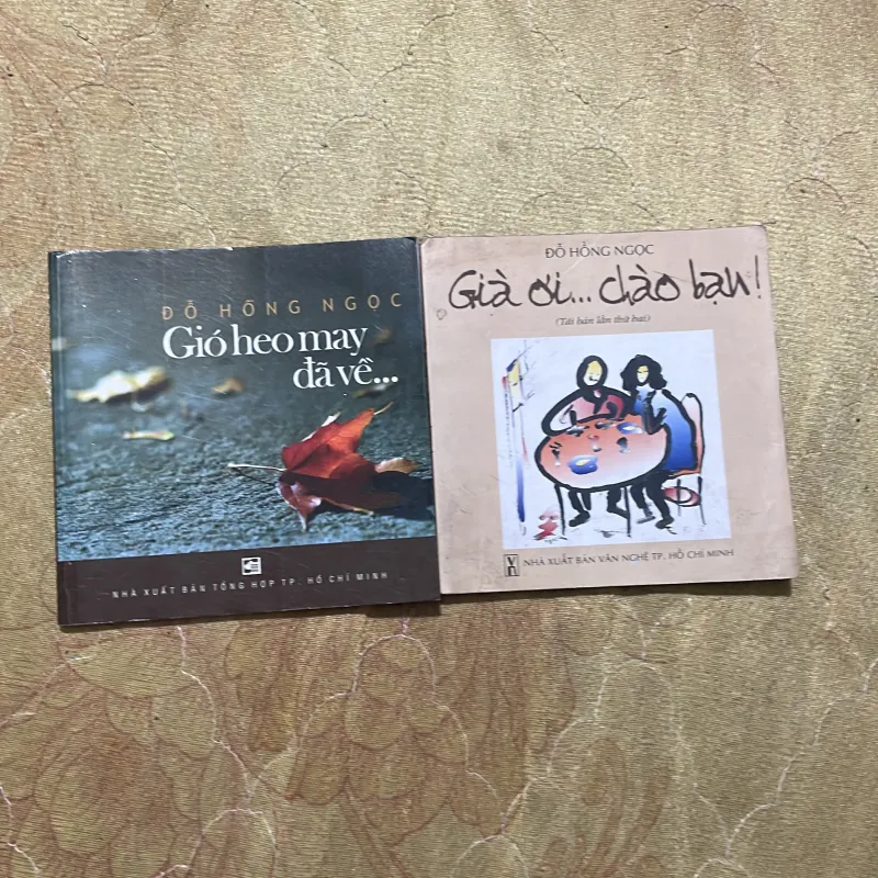 COMBO ĐỖ HỒNG NGỌC : GIÓ HEO MAY ĐÃ VỀ…& GIÀ ƠI…CHÀO BẠN! 758026