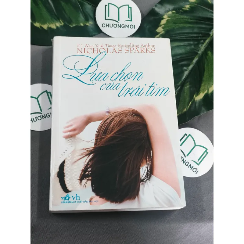 Lựa Chọn Của Trái Tim (2009) - Nicholas Sparks 603321