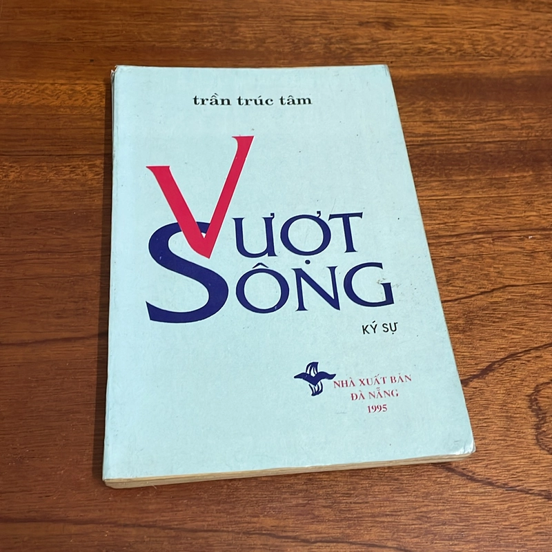 II Ký Sự: Vượt Sông - Trần Trúc Tâm - 1995 501650