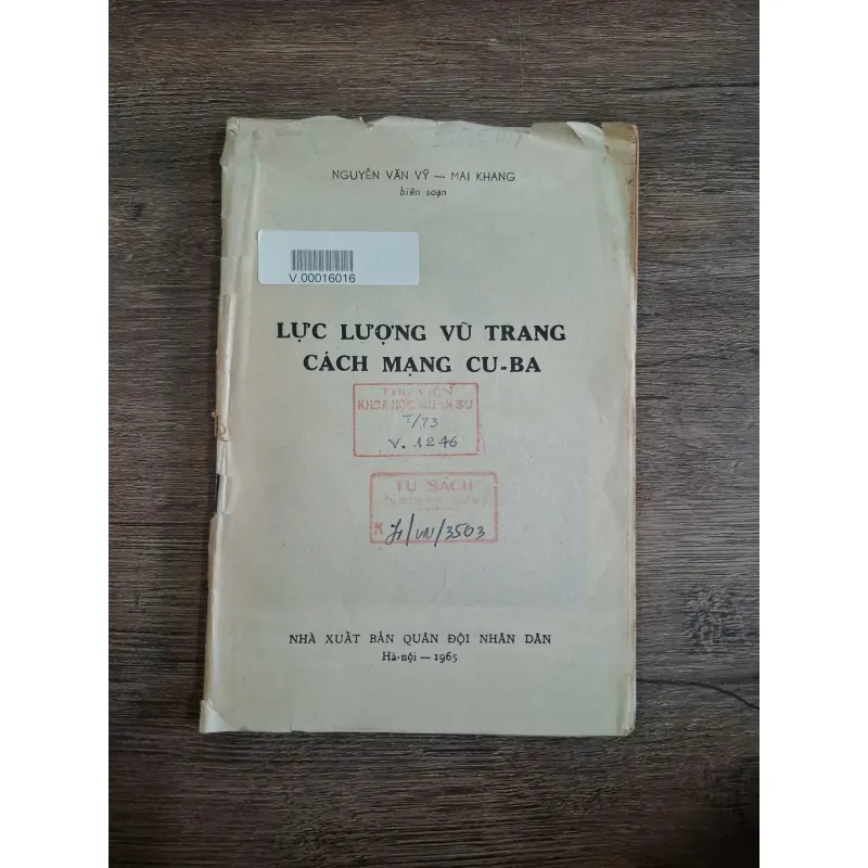 LỰC LƯỢNG VŨ TRANG CÁCH MẠNG CU-BA - NGUYÊN VĂN VỸ - MAI KHANG 718842