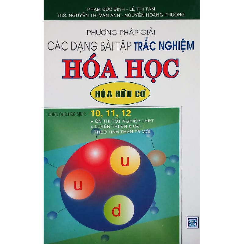 Phương Pháp Giải Các Dạng Bài Tập Trắc Nghiệm Hóa học - Hóa Hữu Cơ 8049