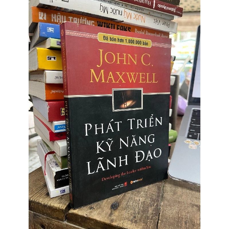 Phát Triển Kỹ Năng Lãnh Đạo- Developing The Leader Within You - John C.Maxwell 119571