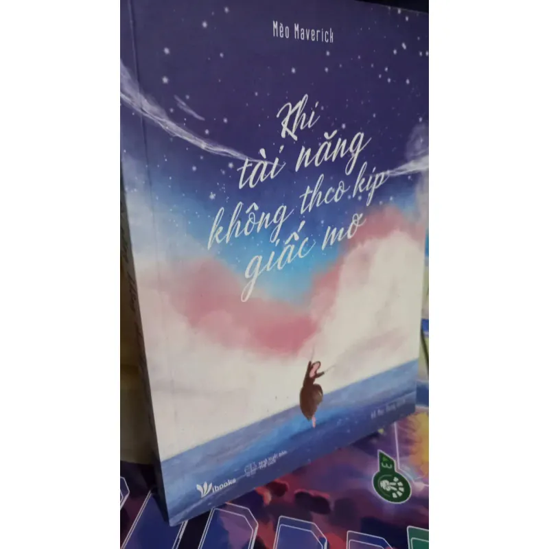 khi tài năng không theo kịp giấc mơ 1051243