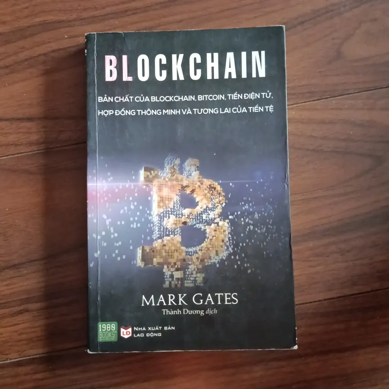 Blockchain - bản chất của blockchain, bitcoin, tiền điện tử... 760296