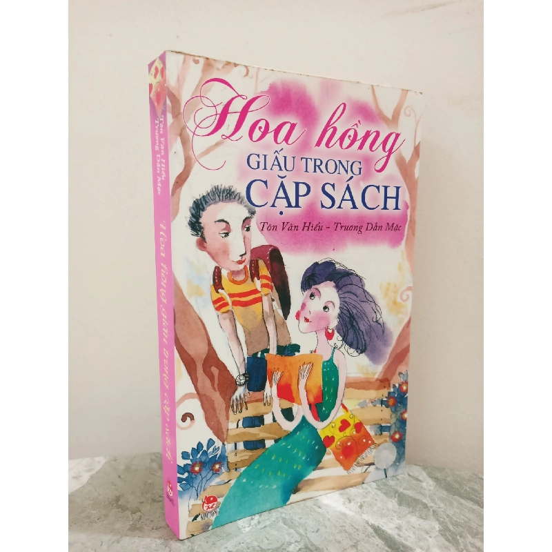 [Phiên Chợ Sách Cũ] Hoa Hồng Giấu Trong Cặp Sách (2006) - Tôn Vân Hiểu, Trương Dẫn Mặc S1911 719112