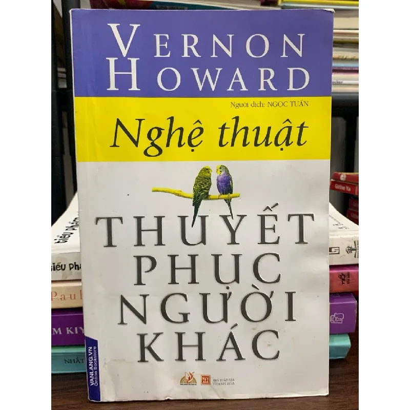 Nghệ thuật thuyết phục người khác – Vernon Howard 604244