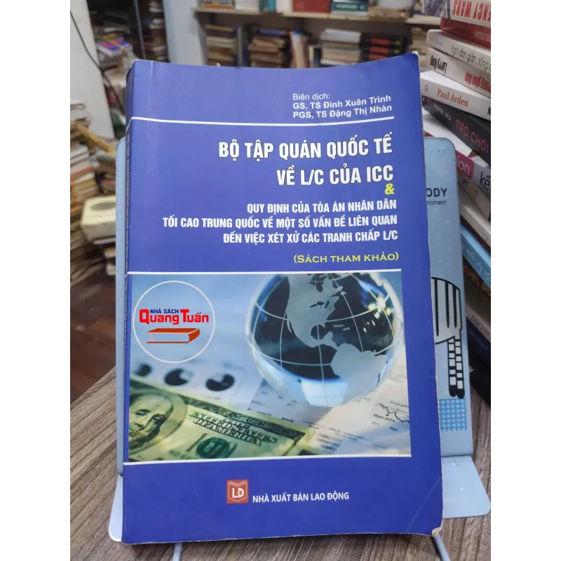Sách: Bộ tập quán quốc tế là L/C của ICC (A1) 674512