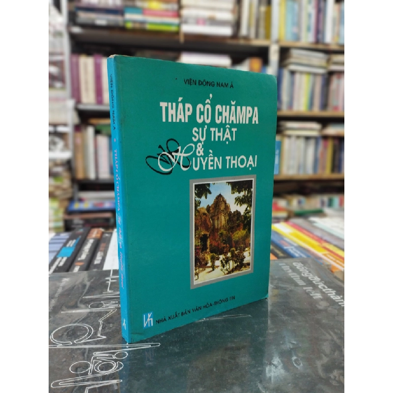 Tháp Cổ ChămPa Sự Thật & Huyền Thoại - Viện Đông Nam Á 121963